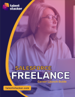 Salesforce Freelance Career Launch Guide